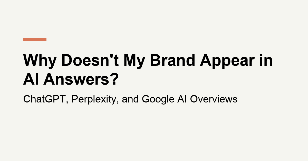 Title card reading Why Doesn't My Brand Appear in AI Answers?, from kubnalbridge.com