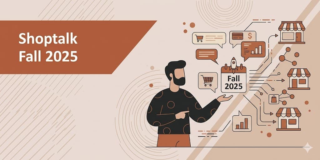 Shoptalk Fall 2025: AI, Tariffs and the Future of Retail Under Pressure